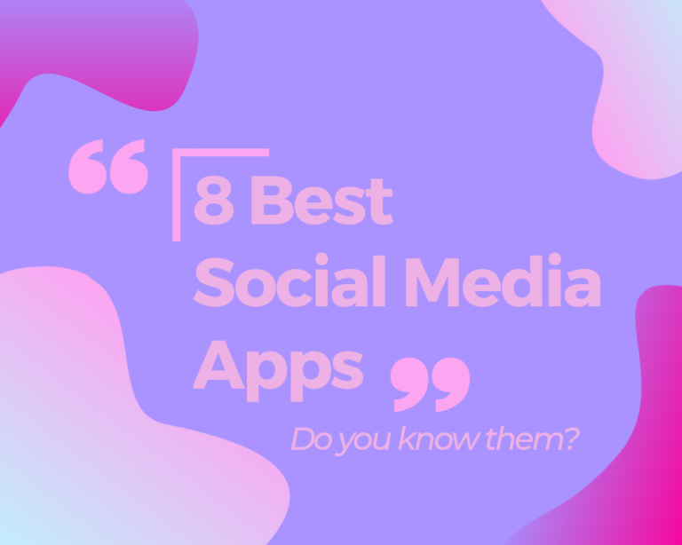 The Best Social Media Apps