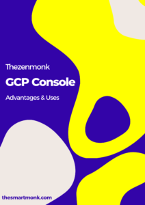 Google cloud platform console - gcp console