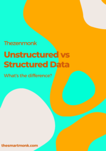 Unstructured vs Structured Data - Differences